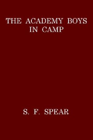 [Gutenberg 33968] • The Academy Boys in Camp